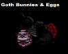 Goth Bunnies & Eggs