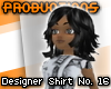 pro. Designer Shirt No16