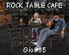 [Gi]ROCK CAFE TABLE