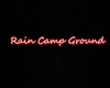 Rain Camp Ground