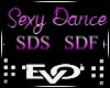 Ξ| Sexy Dance SDS & SDF