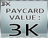 (IPX)Pay-Card 3K