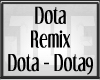 Dota Remix 0-9