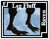 Raven Leg Fluff F