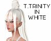 Bun! TTrinity in White