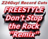 Dont Stop the Rock Remix