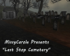 (MC)Last Stop Cemetery