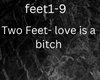 Two Feet love is a 
