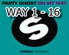 On My Way - Party Ghost