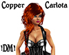 !DM! Copper Carlota