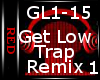 FF7-Get Low Trap Remix 1