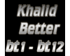 Khalid - Better