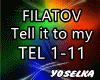 Filatov - Tell it to my