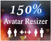 Avatar Scaler 150% F/M