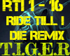 Ride Till I Die Remix