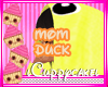 !C Mom Duck Top Costume 