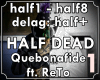 Quebonafide Half Dead 1