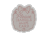 𝒮 Handle With Care