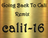 Going Back To Cali Remix