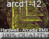 Hardwell - Arcadia RMX