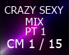 CRAZY SEXY MIX  PT 1