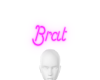 Brat | Pink Neon