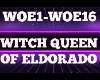 Witch Queen of Eldorado