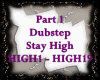 Part1 - Stay High