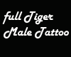 Male Full Tiger Tattoo