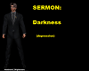 SERMON Darkness