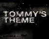Pt1/2 Tommy's theme