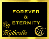 FOREVER & ETERNITY