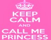 'Call me Princess'Cutout