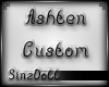 SD| Ashten Custom