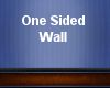 One Sided Blue Wall