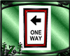 !Z! One Way Sign