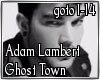 Adam Lambert Ghost Town