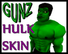 @ Hulk Skin