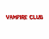 vampire club signs