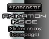 Sarcastic VIP Sticker