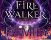 FIREWALKER FAMILY  SIGN