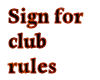 Club Rules Sign