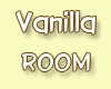 ~[RM]Vanilla Room~