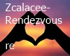 Zcalacee-Rendezvous
