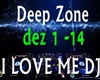 Deep Zone - I Love My DJ
