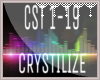 CRYSTALIZE