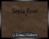 (OD) Sepia floor