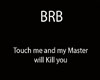 brb Master tag