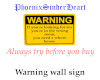 Warning wall sign