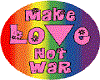 Make Love no War